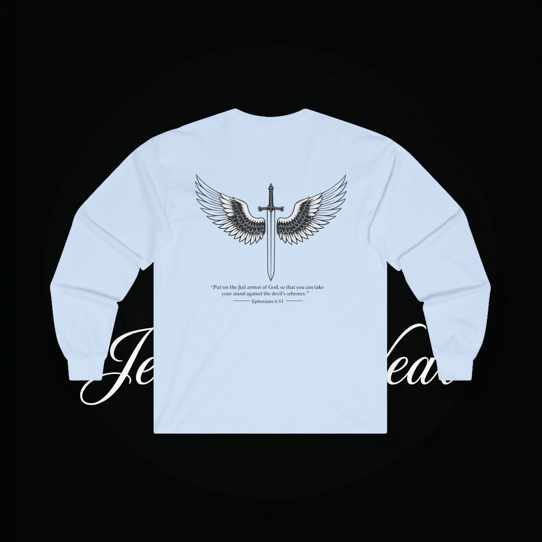 Angel Wings Sword Long Sleeve Tee — "You are the first..." Inspirational Graphic Shirt
